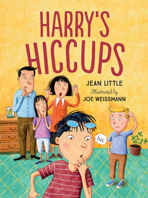 Title details for Harry's Hiccups by Jean Little - Available